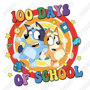 Bluey  100 Days of School DTF Iron on Transfer  N5