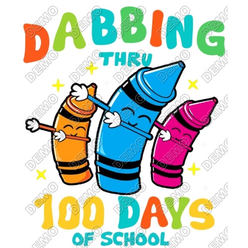 Dabbing thru 100 Days of School Crayons T Shirt Iron on Transfer Decal