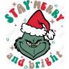  Christmas  Grinch  Stay Merry T Shirt Iron on Transfer Decal 