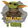 Baby Yoda Too cute i am  Mandalorian  T Shirt Iron on Transfer Decal #1