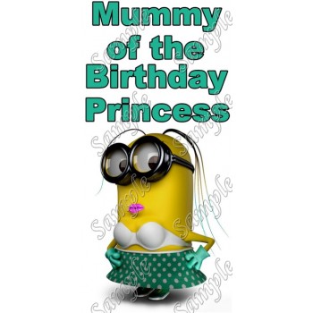  Despicable Me Minion Mommy of the Birthday Princess  Personalized  T Shirt Iron on Transfer Decal #7