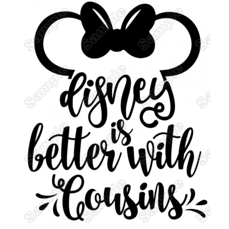 Disney is Better with Cousins  Minnie  Mouse Vacation  Iron On Transfer Vinyl HTV