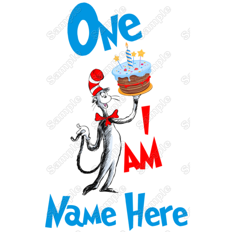 Dr. Seuss  Birthday One I am  Personalized  Custom  T Shirt Iron on Transfer Decal