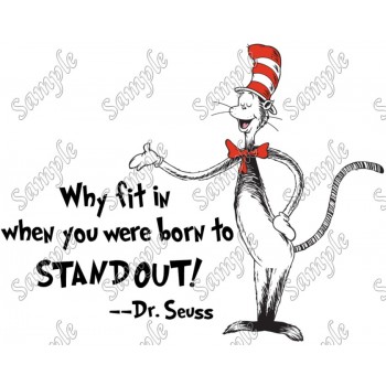 Dr. Seuss Quote T Shirt Iron on Transfer Decal #4