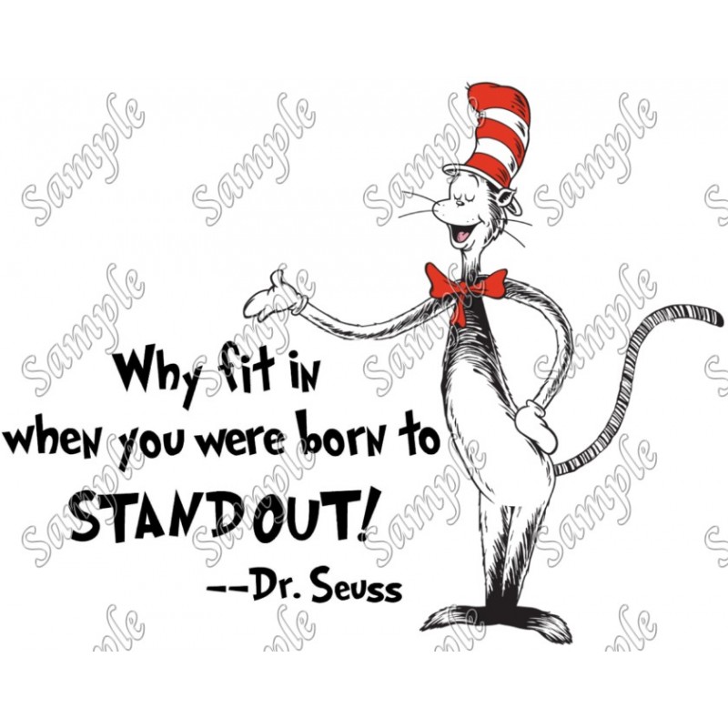 Dr. Seuss Quote T Shirt Iron on Transfer Decal #4