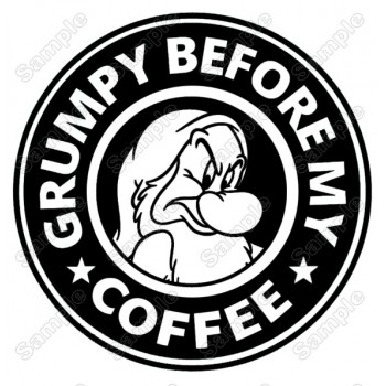 GRUMPY BEFORE MY COFFEE  Iron On Transfer Vinyl HTV