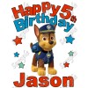 Happy Birthday  PAW Patrol Chase  Personalized Custom T Shirt Iron on Transfer Decal #3