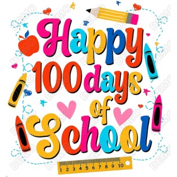 Happy 100 Days of School T Shirt Iron on Transfer