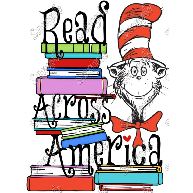 Read Across America  T Shirt Iron on Transfer Decal #31