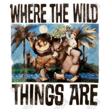 Where the Wild Things Are  T Shirt Iron on Transfer Decal #6