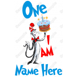 Dr. Seuss  Birthday One I am  Personalized  Custom  T Shirt Iron on Transfer Decal 
